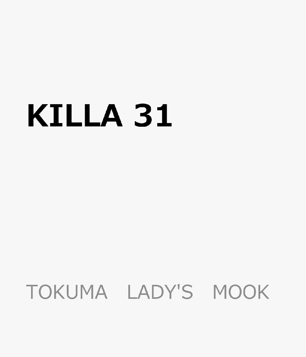KILLA　31